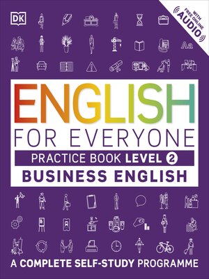cover image of English for Everyone Business English Practice Book Level 2